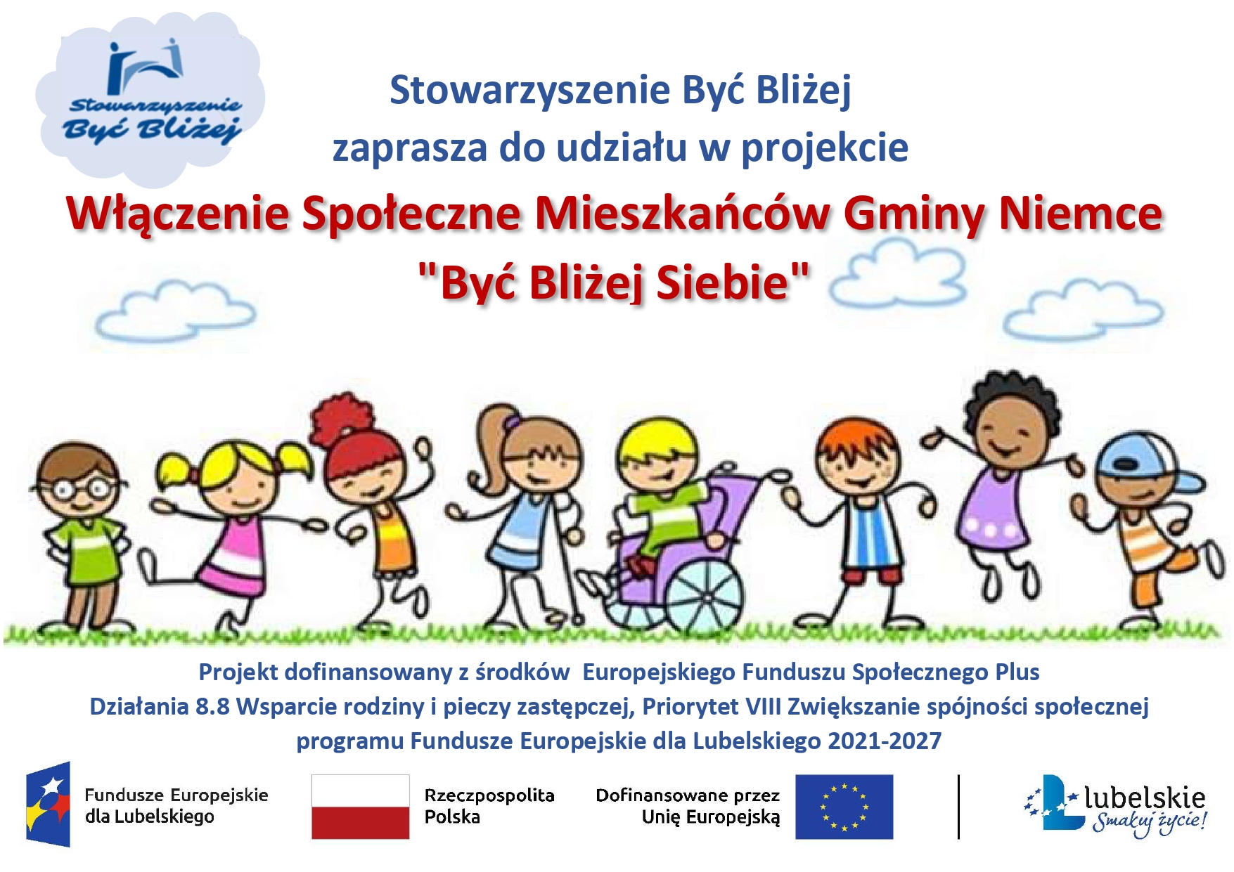 Włączenie Społeczne Mieszkańców Gminy Niemce „Być Bliżej Siebie”
